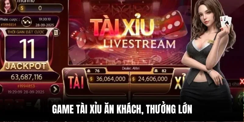 Game Tài Xỉu ăn khách, thưởng lớn